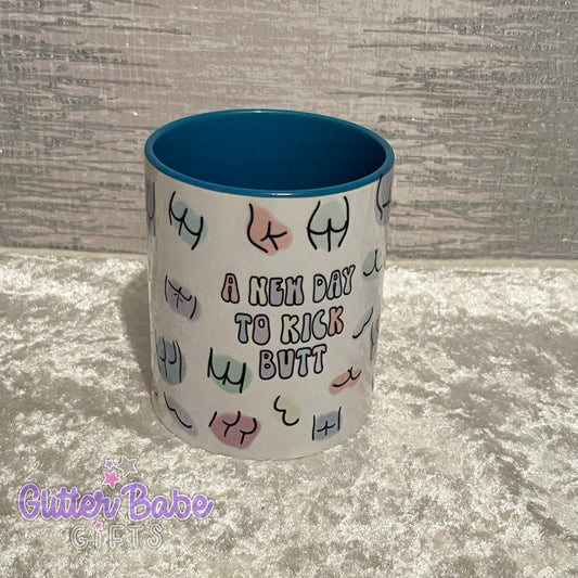 Kick Butt Mug - Light Blue