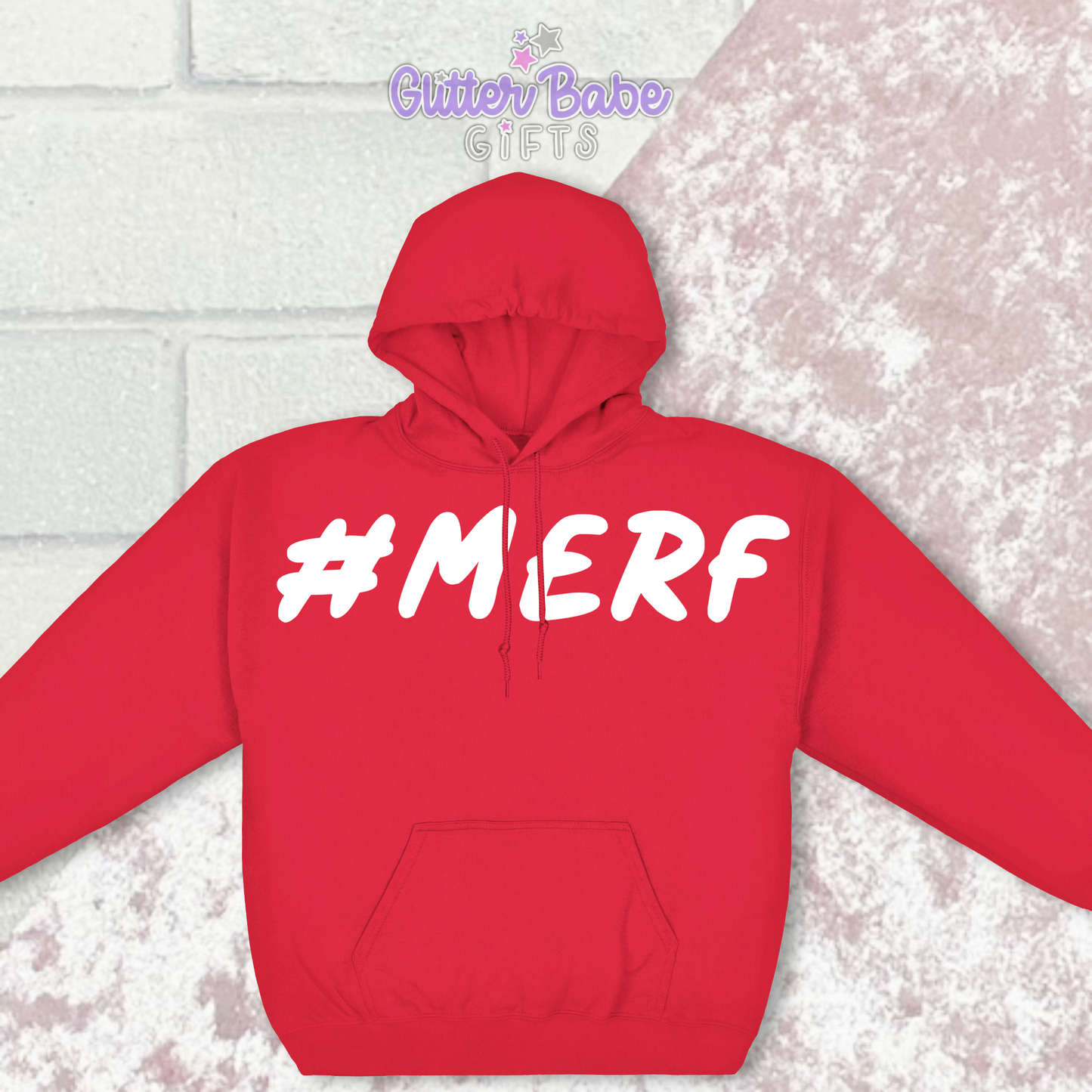 Red Hoodie with the wording #Merf on against a pink and white backdrop